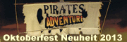 Pirates Adventure neu auf dem Oktoberfest 2013